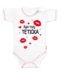 Body krátký rukáv s vtipným textem Baby Nellys, Byla tady tetička