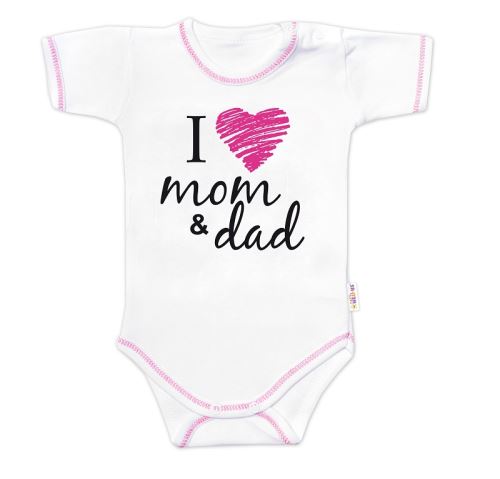 Body krátký rukáv Baby Nellys, I love mom & dad, holka